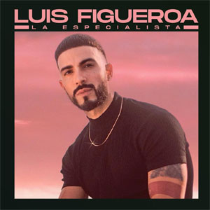 Disco La Especialista de Luis Figueroa