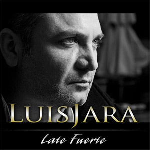 Disco Late Fuerte de Luis Jara