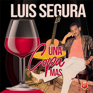 Álbum Una Copa Más de Luis Segura