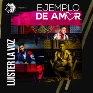 Disco Ejemplo De Amor de Luister La Voz
