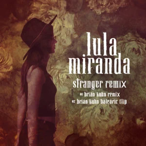 Disco Stranger (Brian Kuhn Remix) de Lula Miranda