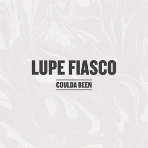 Disco Coulda Been de Lupe Fiasco