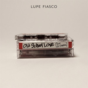 Disco Old School Love de Lupe Fiasco