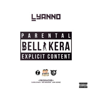 Disco La Bellakera de Lyanno