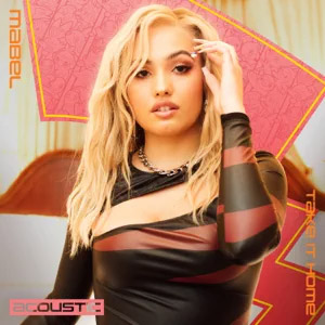 Álbum Take It Home de Mabel