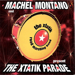 Disco The Xtatik Parade de Machel Montano