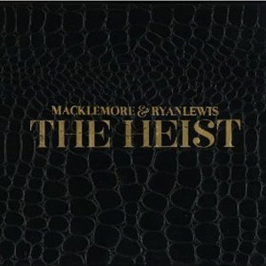 Disco The Heist de Macklemore and Ryan Lewis
