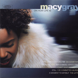 Disco On How Life Is de Macy Gray
