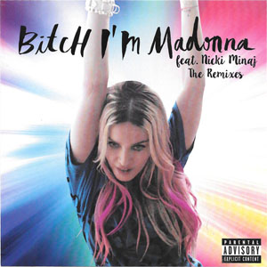 Disco Bitch I'm Madonna (The Remixes) de Madonna