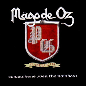 Disco Somewhere Over The Rainbow de Mago de Oz