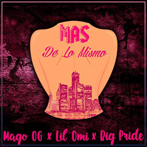 Disco Mas De Lo Mismo de Mago OG