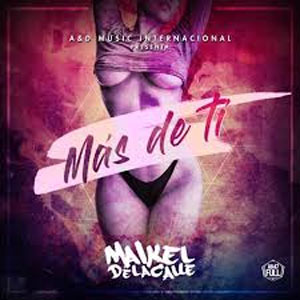 Disco Más de Ti de Maikel Delacalle
