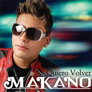 Disco Quiero Volver  de Makano