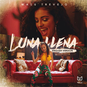 Disco Luna Llena (English Versión)  de Malu Trevejo