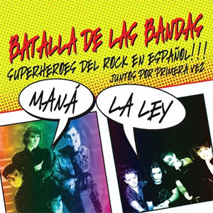 Álbum Batalla de los Bandas de Maná