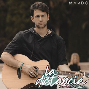 Disco La Distancia (Acústica) de Mando