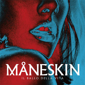 Disco Il Ballo Della Vita de Måneskin