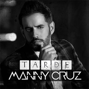 Disco Tarde de Manny Cruz