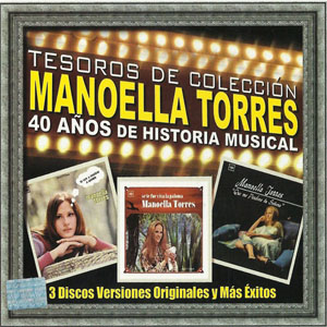 Disco Tesoros De Colección: 40 Años De Historia Musical de Manoella Torres