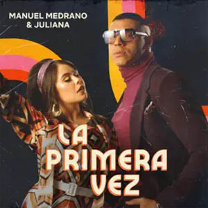 Disco La Primera Vez de Manuel Medrano