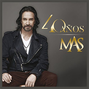 Disco 40 Años de Marco Antonio Solís
