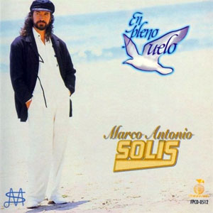 Disco En Pleno Vuelo de Marco Antonio Solís