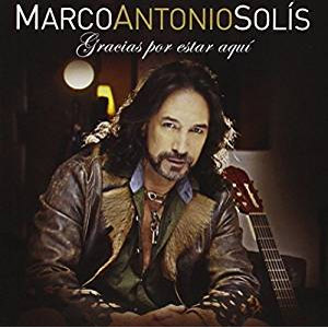 Disco Gracias Por Estar Aquí de Marco Antonio Solís
