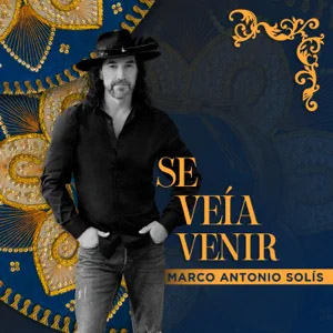 Disco Se Veía Venir de Marco Antonio Solís
