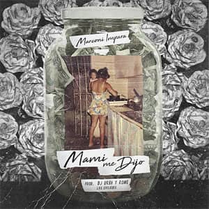 Disco Mami Me Dijo de Marconi Impara