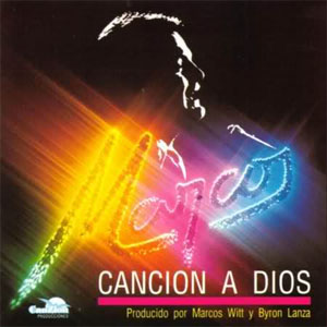 Disco Canción A Dios de Marcos Witt