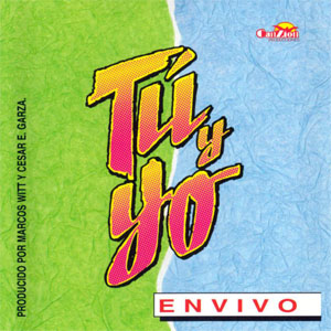 Disco Tú y Yo de Marcos Witt