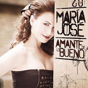 Disco Amante De Lo Bueno de María José