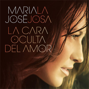 Disco La Cara Oculta Del Amor de María José