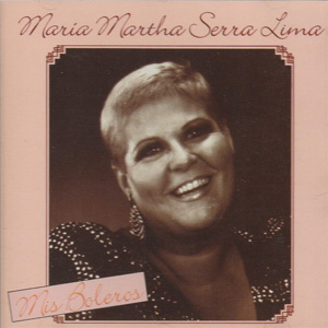 Disco Mis Boleros de María Martha Serra Lima