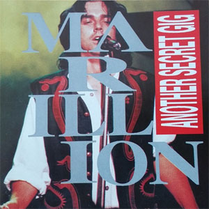 Disco Another Secret Gig de Marillion