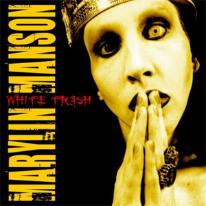 Disco White Trash (Live) de Marilyn Manson