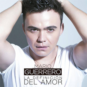 Disco La Definición Del Amor de Mario Guerrero