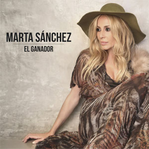Disco El Ganador  de Marta Sánchez