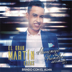 Disco Brindo Con El Alma de Martín Elias