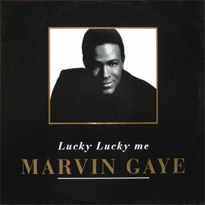 Disco Lucky Lucky Me de Marvin Gaye