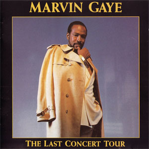 Disco The Last Concert Tour de Marvin Gaye