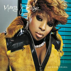 Disco No More Drama de Mary J Blige