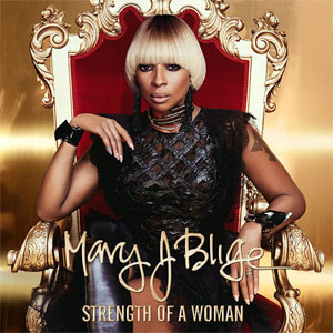 Disco Strength Of A Woman de Mary J Blige