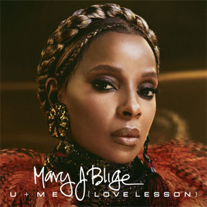 Disco U + Me (Love Lesson) de Mary J Blige