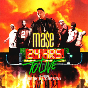Disco 24 Hrs. To Live de Mase