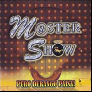 Disco Puro Durango Paisa de Master Show de Durango