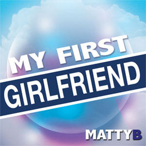 Disco My First Girlfriend de MattyBRaps