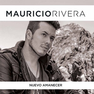 Disco Nuevo Amanecer de Mauricio Rivera