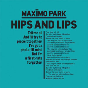 Disco Hips And Lips de Maximo Park