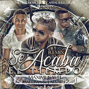 Disco Se Acaba El Tiempo (Remix) de Maximus Wel